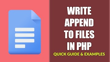 How To Write Append To Files In PHP