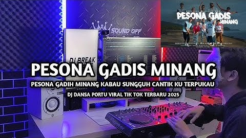 🌴PESONA GADIS MINANG  || DANSA PORTU || DJ BREAK MINANG🌴