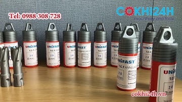 Mũi khoan từ Unifast - Giải pháp khoan lỗ giá rẻ