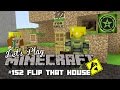Let's Play Minecraft: Ep. 152 - Flip This House