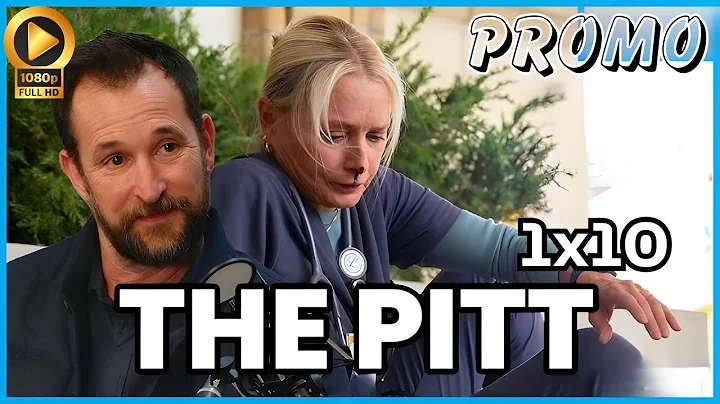 The Pitt 1x10 Promo "4:00 P.M." (HD) Noah Wyle medical drama Updated Release Date, Cast