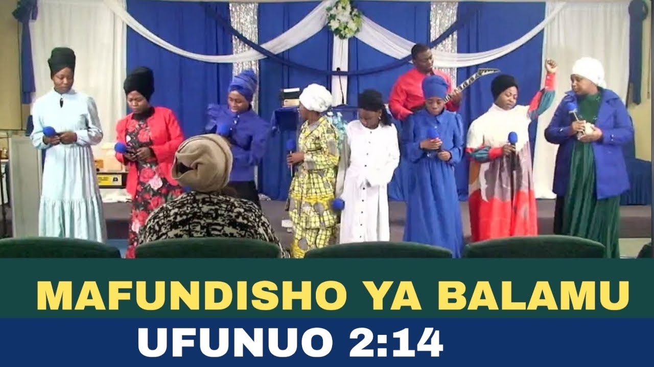 IBADA LA JUMAMOSI/ SOMO: MAFUNDISHO YA BALAMU