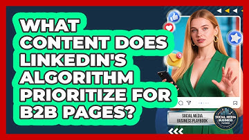 What Content Does LinkedIn