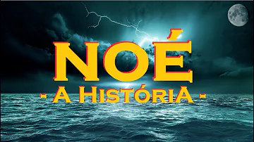 Como era a vida nos dias de Noé?
