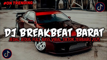 DJ BREAKBEAT NONSTOP TERBARU VERSION 2025 AUTO GELENG GELENG JEDAG JEDUG VIRAL TIKTOK 🎵