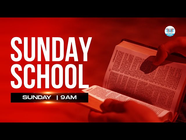 SUNDAY SCHOOL  | 22ND FEBUARY,  2026