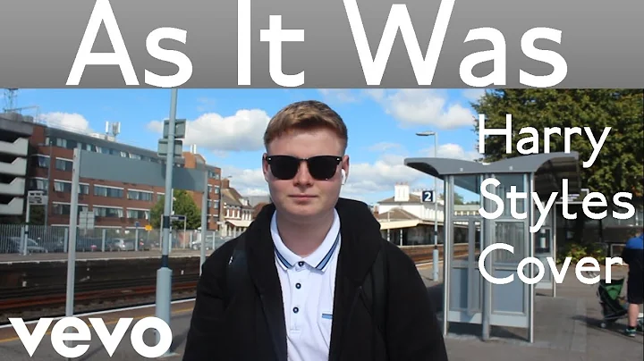 As It Was - Harry Styles - COVER - Music Video.