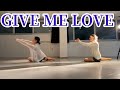 [Contemporary-Lyrical Jazz] Give Me Love - Ed Sheeran Choreography. SOO
