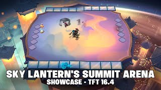 Sky Lanterns Summit Arena - Showcase Tft 16.4