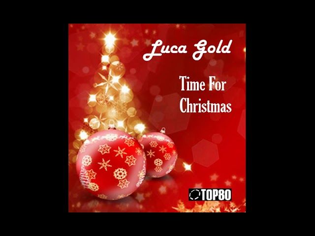 LUCA GOLD - Time For Christmas