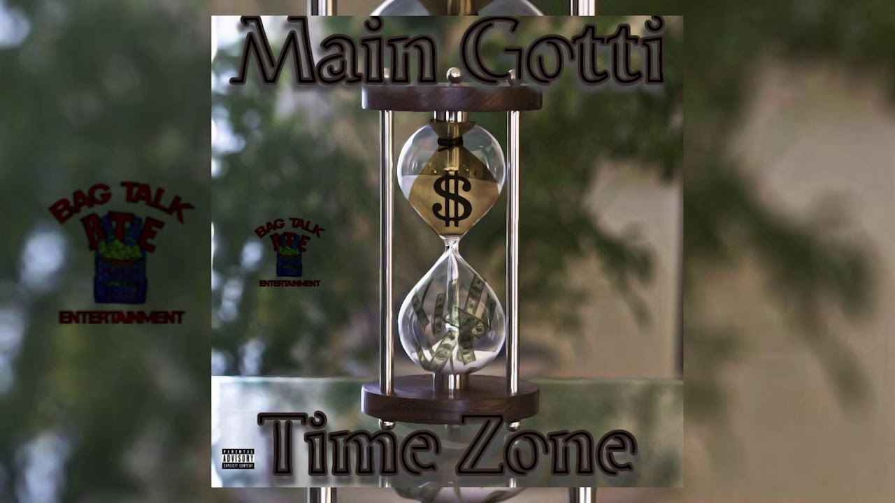 Main Gotti Rapper Main Gotti - Time Zone (Official Audio) - YouTube