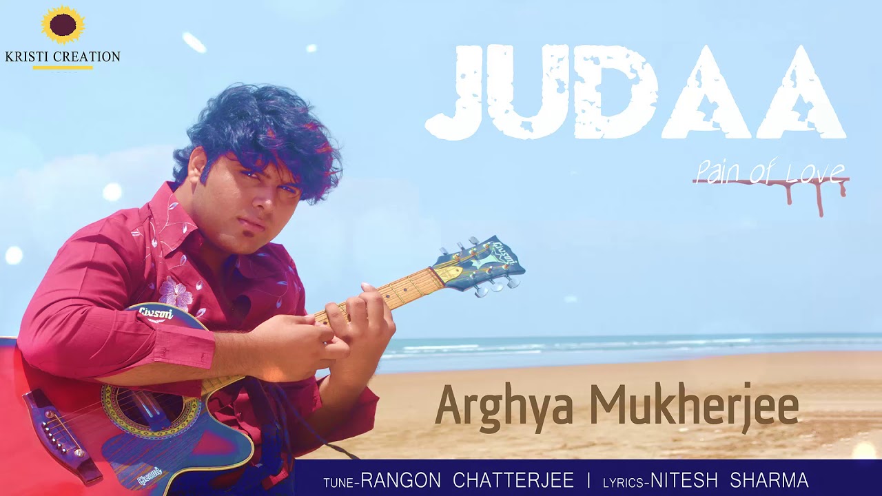 bengali in platforms New Hindi Songs 2018 - Judaa (Full Audio) - Love Song 2018 - Arghya Mukherjee