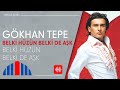 Gテカkhan Tepe Belki Hテシzテシn Belki De Aナ殘 Official Audio Gテカkhan Tepe Belki Hテシzテシn Belki De Aナ殘 Official Audio