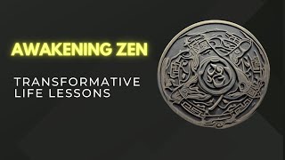 5 zen lessons to transform your life