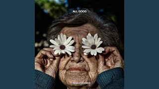 Download Lagu ALL GOOD Download Lagu ALL GOOD