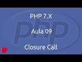 Aula 09 - Curso de PHP 7 - Closure Call