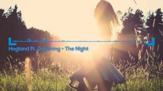 Hogland ft. Johnning - The Night || WayToTheMusic