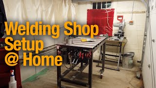 Welding Shop Tour  An overview of welding setup for the home hobbyist or beginner welder.