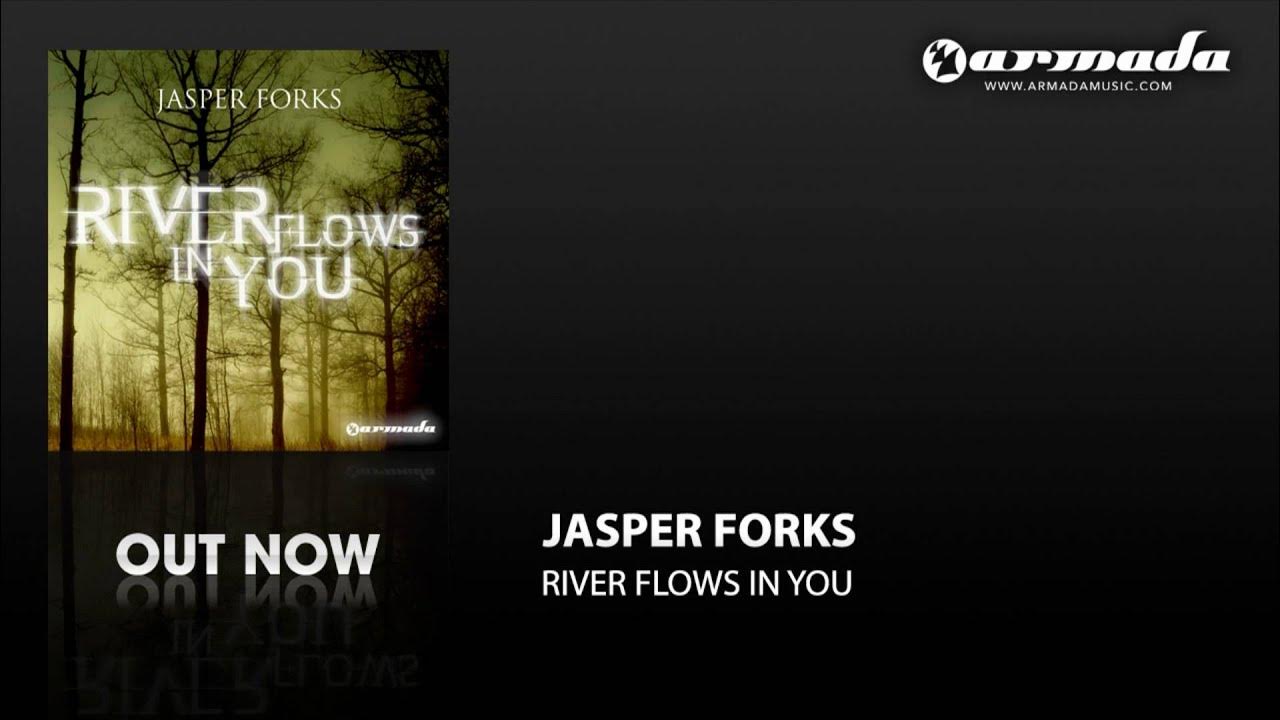 Jasper Forks - River Flows In You (Single Mix) (ARDI1511) Jasper Forks - River Flows In You (Single Mix) (ARDI1511)