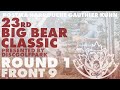 Cdgt 3  big bear classic 23  mpo round 1 front 9  postma harrouche gauthier kuhn