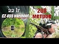 200 м "МЕЛКАШКА" CZ 455 varmint. ПАТРОН SKmatch & Охотник 370С.