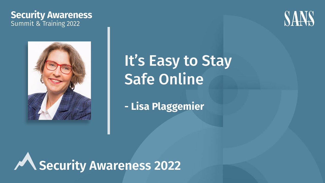 It's Easy to Stay Safe Online 