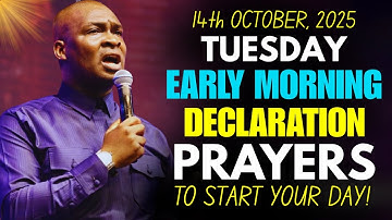 [Tuesday, 14th October, 2025] Start NEW DAY With Prayers Spiritual Prayers By Apostle Joshua Selman