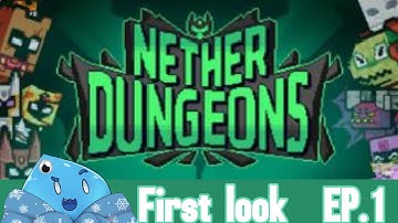 First look: Nether Dungeons EP.1