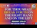 For thou shall break forth on the right hand and the left hand  29424  pastor samuel aryee