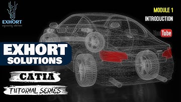 #1 INTRODUCTION TO CATIA | CATIA TUTORIAL | CATIA V5 TUTORIAL