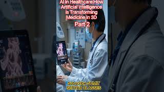 AI IN HEALTHCARE| HOW ARTIFICIAL INTELLIGENCE IS TRANSFORMING MEDICINE PART 2 #subscribe