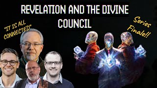 THE FALL OF EMPIRES - Revelation and The Divine Council