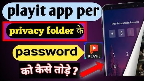 How to break privacy password | safe folder ka password Kaise | safe folder password break playit