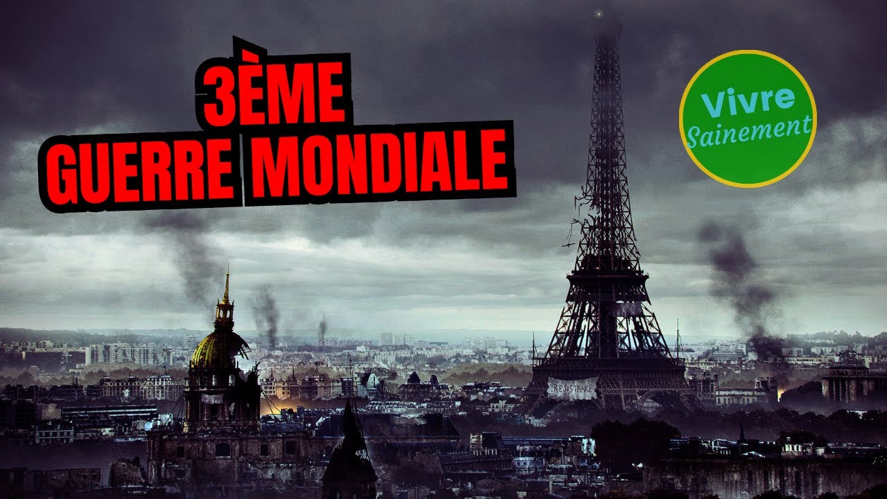 3ème guerre mondiale
