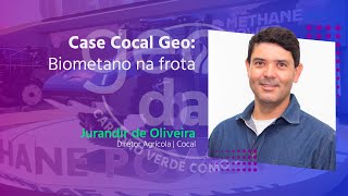 Geo Day 2024 | Case Cocal Geo: Biometano na frota | Jurandir de Oliveira