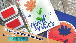 KEEPING IT NEW WITH KARI featuring Concord and 9th | Aug 2019