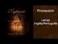 Nightwish - Procession (Letras Inglês/Português)