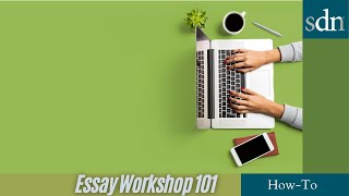 How To Use Essay Workshop 101 to Boost Your Medical School Application #premed #predental