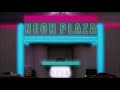 The nostalgian  neon plaza full ep