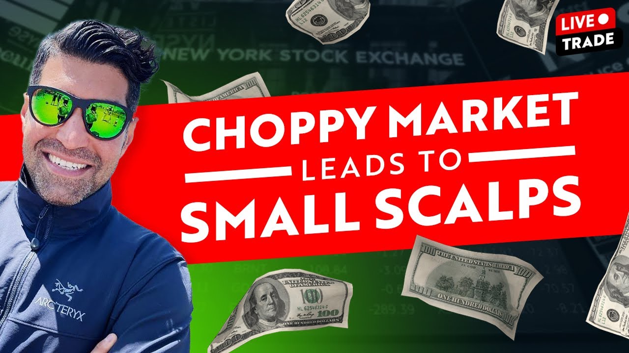 Choppy Market and Small Scalps | Day Trading Results Recap - YouTube