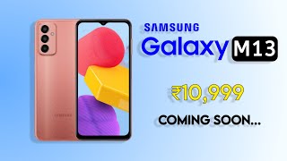 Samsung Galaxy M13 coming soon|Samsung Galaxy M13 Full Specification and Launching Date