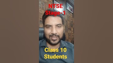 #Shorts NTSE Exam Information I NTSE Exam Stage -1 I NTSEStage - 2 I Class 10 I Class 9 I NTSE Dates