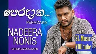 Video thumbnail of "Peradaka Nadeera Nonis Ft Thilina SL Music Songs"