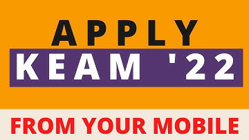 APPLY KEAM 2022 FROM YOUR MOBILE #keam2022 #applykeam2022