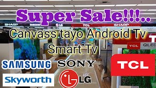 Android TV, Smart TV Canvass tayo sa Abenson (Samsung, LG, Sony, TCL, and Skyworth|MYCHARM' TV