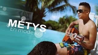 METYS - En mode ker (CLIP OFFICIEL) chords