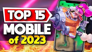 Top 15 BEST Mobile Games Released in 2023 Android + iOS