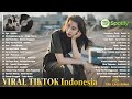 Lagu indonesia ngehits saat ini  top hits spotify indonesia 2023 tiktok viral