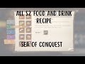 All new s2 food and drink recipe in game sea of conquest