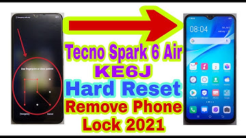 Tecno Spark 6 Air(KE6J)Hard Reset/Remove Phone Lock 2021||Unlock Pattern/Pin/Password 100% Working